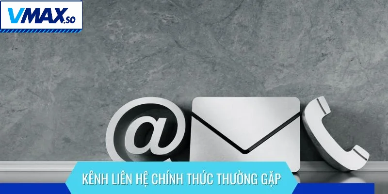 Các kênh kết nối đến hệ thống nhanh chóng