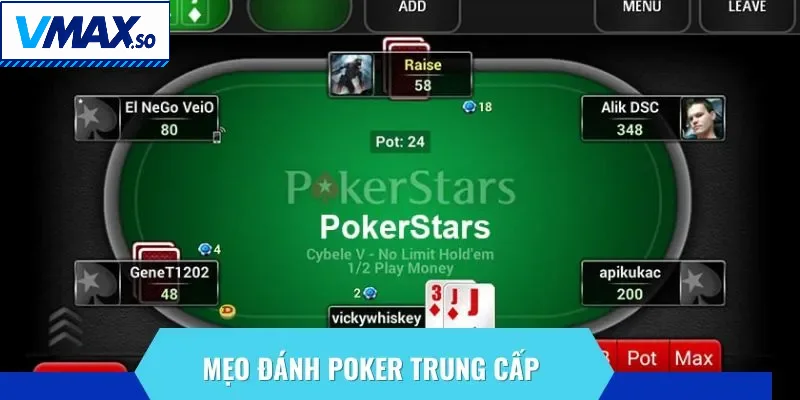 Kinh nghiệm đánh bài Poker trung cấp mang lại hiệu quả cực cao